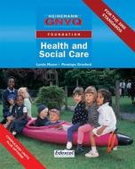 Foundation GNVQ Health and Social Care Student Book with Options di Penelope Gresford, Lynda Mason edito da Pearson Education Limited