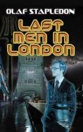 Last Men in London di Olaf Stapledon edito da DOVER PUBN INC