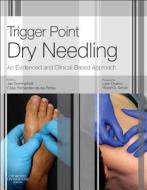 Trigger Point Dry Needling di Jan Dommerholt, Cesar Fernandez De Las Penas, C?sar Fern?ndez-De-Las-Pe?as edito da Elsevier Health Sciences