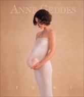 Pure di Anne Geddes edito da Andrews Mcmeel