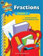 Fractions Grade 3 di Mary Rosenberg edito da TEACHER CREATED RESOURCES