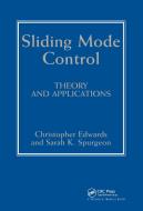 Sliding Mode Control di C. Edwards, S. Spurgeon edito da Taylor & Francis Ltd
