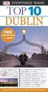 Top 10 Dublin di Polly Phillimore, DK, Andrew Sanger edito da DK Eyewitness Travel