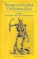 Tarascon Pocket Orthopaedica di Damian M. Rispoli edito da Jones and Bartlett