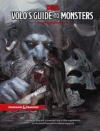 Volo's Guide To Monsters di WIZARDS RPG TEAM edito da Wizards of the Coast