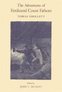The Adventures of Ferdinand Count Fathom di Tobias George Smollett edito da UNIV OF GEORGIA PR