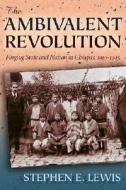 Ambivalent Revolution di S Lewis edito da University Of New Mexico Press