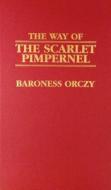 Scarlet Pimpernel di Emmuska Orczy edito da Amereon Limited
