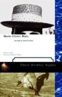 These Festive Nights di Marie-Claire Blais edito da House of Anansi Press
