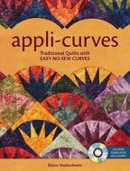 Appli-curves di Elaine Waldschmitt edito da F&w Publications Inc