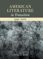 American Literature in Transition, 1990-2000 edito da Cambridge University Press
