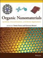 Organic Nanomaterials di Tomas Torres edito da Wiley-Blackwell