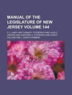 Manual Of The Legislature Of New Jersey di Edward J. Mullin edito da Rarebooksclub.com