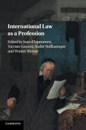 International Law as a Profession edito da Cambridge University Press