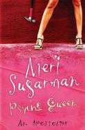 Meri Sugarman, Psycho Queen di M Apostolina edito da Simon & Schuster