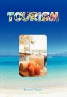 Tourism di Khaled Yassin edito da Xlibris Corporation