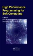 High Performance Programming for Soft Computing edito da ROUTLEDGE