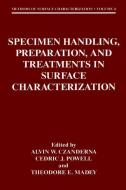 Specimen Handling, Preparation, and Treatments in Surface Characterization edito da Springer US