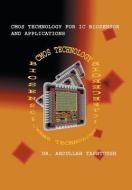 CMOS Technology for IC Biosensor and Applications di Abdullah Tashtoush, Dr Abdullah Tashtoush edito da Xlibris