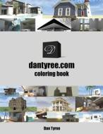 Dantyree.com Coloring Book di Dan Tyree edito da Createspace
