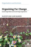 Organizing for Change edito da Bristol University Press