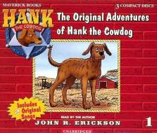 The Original Adventures of Hank the Cowdog di John R. Erickson edito da Maverick Books (TX)