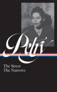 Ann Petry: The Street, the Narrows (Loa #314) di Ann Petry edito da LIB OF AMER