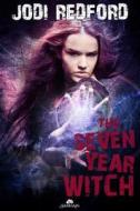 Seven Year Witch di Jodi Redford edito da Samhain Publishing