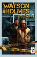 Watson And Holmes di Karl Bollers edito da New Paradigm Studios