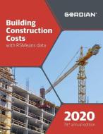 Building Construction Costs with Rsmeans Data: 60010 edito da R S MEANS CO INC