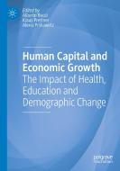Human Capital and Economic Growth edito da Springer International Publishing