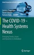 The COVID-19 - Health Systems Nexus edito da Springer International Publishing