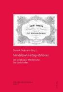 Mendelssohn-Interpretationen edito da Lang, Peter