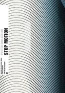 Stop Motion di Ellen Lupton edito da Lars Müller Publishers