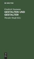 Gestalten und Gestalter di Friedrich Naumann edito da De Gruyter
