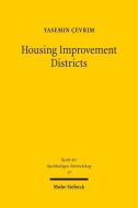 Housing Improvement Districts di Yasemin Çevrim edito da Mohr Siebeck GmbH & Co. K