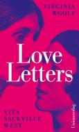 Love Letters di Virginia Woolf, Vita Sackville-West edito da Unionsverlag