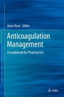 Anticoagulation Management edito da Springer-Verlag GmbH