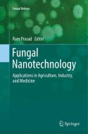 Fungal Nanotechnology edito da Springer International Publishing
