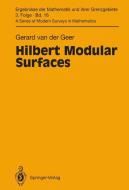 Hilbert Modular Surfaces di Gerard van der Geer edito da Springer-Verlag GmbH
