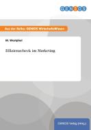Effizienzcheck im Marketing di M. Westphal edito da GBI-Genios Verlag