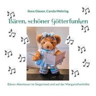 Bären, schöner Götterfunken di Ilona Giesen, Carola Mehring edito da Books on Demand