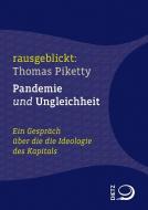Pandemie und Ungleichheit di Thomas Piketty edito da Dietz Verlag J.H.W. Nachf
