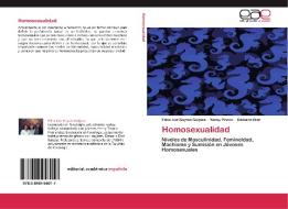 Homosexualidad di Edna Ivet Gaytan Guijosa, Yenny Tinoco, Damaris Díaz edito da EAE
