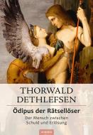 Ödipus der Rätsellöser - Der Mensch zwischen Schuld und Erlösung di Thorwald Dethlefsen edito da Aurinia Verlag