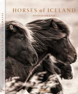 Horses of Iceland di Guadalupe Laiz edito da teNeues Verlag GmbH