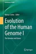 Evolution of the Human Genome I edito da Springer-Verlag GmbH