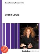 Leona Lewis di Jesse Russell, Ronald Cohn edito da Book On Demand Ltd.