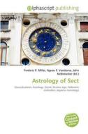 Astrology Of Sect edito da Betascript Publishing