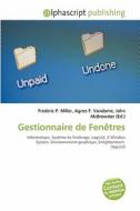 Gestionnaire De Fen Tres edito da Alphascript Publishing